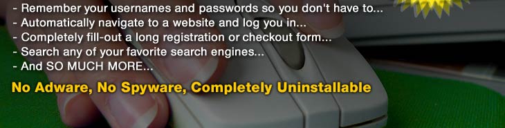 No Adware, No Spyware, Completely Uninstallable